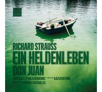Richard Strauss: Ein Heldenleben - Don Juan (Live)