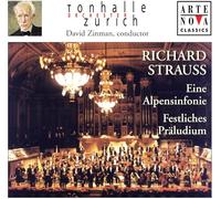 Zinman et Tonhalle Orchestra Zurich – Strauss : Eine Alpensinfonie / Festliches Praludium