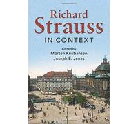 Richard Strauss In Context