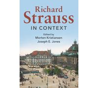 Richard Strauss In Context