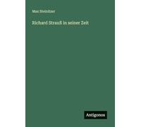 Richard Strauß in seiner Zeit