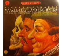 Richard Strauss - Lorin Maazel / Cleveland Orchestra, The - Richard Strauss - Lorin Maazel / Cleveland Orchestra, The - Don Juan o Till Eulenspiegel o Death And Transfiguration - CBS Masterworks - 35826