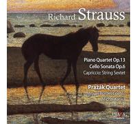 Richard strauss : Piano quartet op 13, Cello Sonata Op. 6