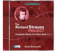 Richard Strauss Project : Intégrale Des Oeuvres Pour Piano Vol. 1