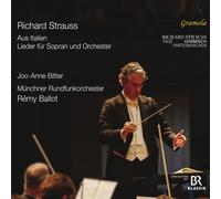 Ballot, Rémy - Strauss: Lieder Für Sopran und Orchester [aus Italien]
