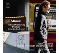 Richard Strauss Strauss: Tod Und Verklärung/Don Juan/Sechs Lieder, Op. 68 (CD)