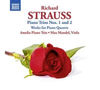 Richard Strauss : Trios avec piano n° 1 et n° 2