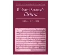 Richard Strauss's Elektra