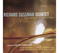 Richard Sussman Quintet - Live at Sweet Rhyhm