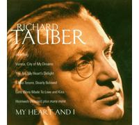 Richard Tauber - My Heart and I [Import]