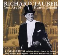 Richard Tauber: You Are My Heart's Delight