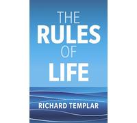 Richard Templar, The Rules of Life
