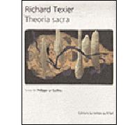 Richard Texier Theoria sacra - Philippe Le Guillou - Le Temps Qu'il Fait - relié - Beau livre