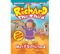 Richard The Third - Full Colour Edition: Shakespeare Graphic Novel
