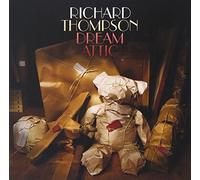 Richard Thompson - Dream Attic