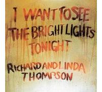 Richard Thompson & Linda - I Want to See the..+ 3