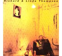 Richard Thompson - Linda Thomp - Shoot Out the Lights