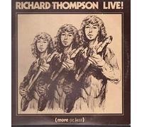 Richard Thompson Live (More Or Less)
