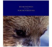 Richard Thompson - Music From Grizzly Man (Original Soundtrack) [Cd]