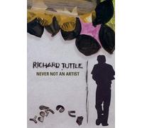 Richard Tuttle: Never Not an Artist [Import USA Zone 1]