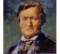Richard Wagner (1813-1883) - Great Composers: Wagner (UK Import)
