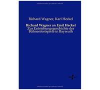 Richard Wagner An Emil Heckel