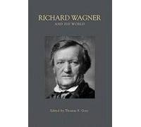Richard Wagner And His World