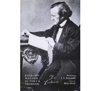 Richard Wagner as Poet and Thinker: Ten Lectures by JG Robertson