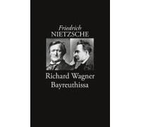 Richard Wagner Bayreuthissa