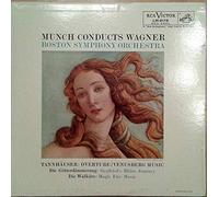 Richard Wagner / Boston Symphony Orchestra Conducted By Charles Munch - Munch Conducts Wagner