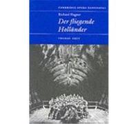 Richard Wagner-Der Fliegende Hollander, Cambridge Opera Handbooks