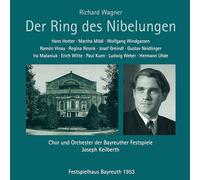Richard Wagner: Der Ring des Nibelungen, Bayreuth 1953