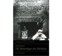 Richard Wagner Die Meistersinger Von Nurnberg, Cambridge Opera Handbooks John Hamilton Warrack (Auteur)