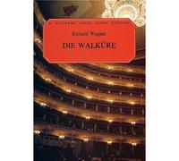 RICHARD WAGNER DIE WALKURE OPERA - OPERA
