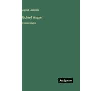 Richard Wagner: Erinnerungen