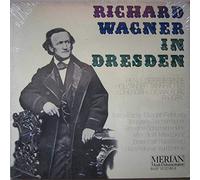 Richard Wagner, Kurt Böhm - Richard Wagner In Dresden - BASF - 1022180-6, Berolina - 1022180-6