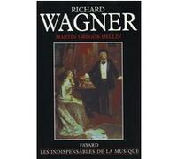 Richard Wagner Martin Gregor-Dellin (Auteur)