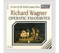 Richard Wagner Operatic Favourites