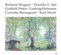 Richard Wagner: Parsifal, Act 3 G