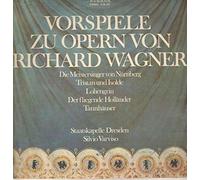 Richard Wagner - Vorspiele zu Opern von Richard Wagner [Vinyl LP]