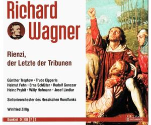 Richard Wagner - Wagner: Rienzi Der Letzte Der Tribunen