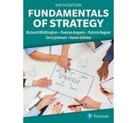 Richard Whittington Duncan Angwin Patrick Regnér Gerry J Fundamentals of (Poche)