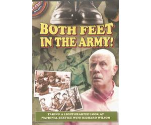 Richard Wilson - Both Feet in The Army [Import]