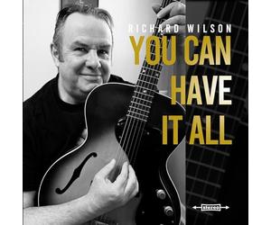 Richard Wilson - You Can Have It All