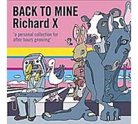 Richard X - Back to Mine [Import]