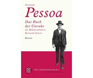 Richard Zenith Fernando Pess Das Buch der Unruhe des Hilfsbuchhalters B (Poche)