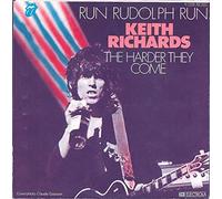 RICHARDS, Keith - Run Rudolph Run / The harder they come / 1C 006-62 333