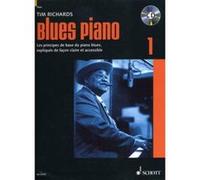 Richards Tim - Blues Piano Vol.1 (Methode De Blues En Francais) +Cd - Piano
