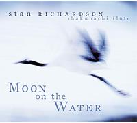Richardson, Stan - Moon on the Water