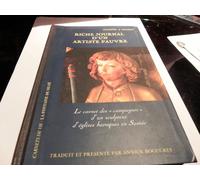 Riche Journal D'un Artiste Pauvre - Le Carnet Des "Campagnes" D'un Sculpteur D'églises Baroques En Savoie